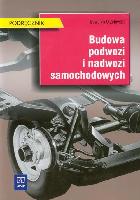 ORZEŁOWSKI, Seweryn Budowa podwozi i nadwozi samochodowych