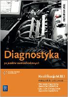 DĄBROWSKI, Marian Diagnostyka pojazdów samochodowych