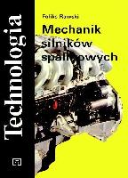 RAWSKI, Feliks Mechanik silników spalinowych