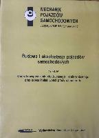 KOZŁOWSKI, Andrzej Budowa i eksploatacja pojazdów samochodowych
