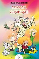 Cichoń, Waldemar Pomocy, Cukierku