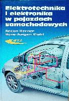 HERNER, Anton (1960- ) Elektrotechnika i elektronika w pojazdach samochodowych