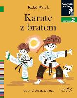 Witek, Rafał Karate z bratem. Czytam sobie. Poziom 2