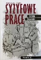 Żeromski Stefan, Żeromski, Stefan Syzyfowe prace