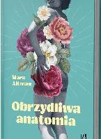 ALTMAN, Mara Obrzydliwa anatomia