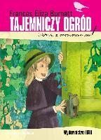 Burnett, Frances Hodgson Tajemniczy ogród