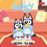 Bluey Bluey. Mini-Blue