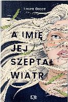 Green, Laura A imię jej szeptał wiatr