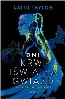 Taylor, Laini Dni krwi i światła gwiazd