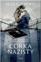 Czornyj, Maksymilian, Czornyj, Max Córka nazisty