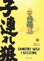 Koike, Kazuo (1936-2019) Samotny Wilk i Szczenię