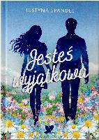 Spandel, Justyna Jesteś wyjątkowa