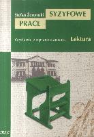 Żeromski, Stefan Syzyfowe prace