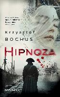 Bochus, Krzysztof Hipnoza