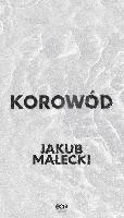 Małecki, Jakub Korowód