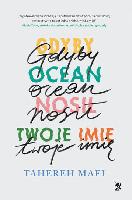 Mafi, Tahereh Gdyby ocean nosił twoje imię