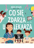 Hajkuś, Róża Co się zdarza u lekarza