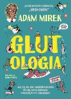 Mirek, Adam Glutologia
