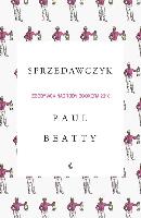 Beatty, Paul (1962- ) Sprzedawczyk