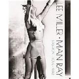 Noel-Johnson Victoria Lee Miller, Man Ray