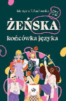 Zachorska, Martyna F Żeńska końcówka języka