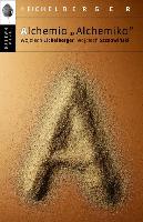 Eichelberger, Wojciech (1944- ) Alchemia "Alchemika"
