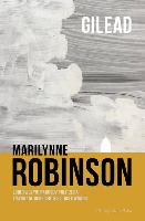 Robinson, Marilynne (1943- ) Gilead