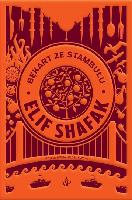 Şafak, Elif (1971- ) Bękart ze Stambułu