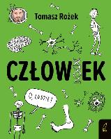Rożek, Tomasz (1976- ) Człowiek