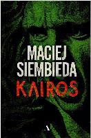 Siembieda, Maciej Kairos