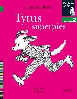Olech, Joanna Tytus - superpies
