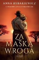 Rybakiewicz, Anna Za maską wroga