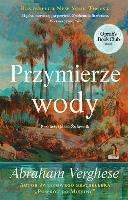 Verghese, Abraham Przymierze wody