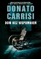Carrisi, Donato Dom bez wspomnień