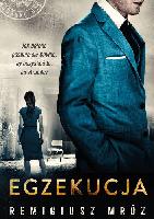 Mróz, Remigiusz Egzekucja