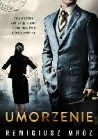 Mróz, Remigiusz Umorzenie