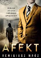 Mróz, Remigiusz Afekt