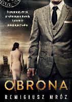 Mróz, Remigiusz Obrona