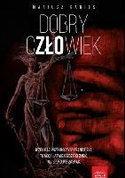 Kanios, Mariusz Dobry człowiek