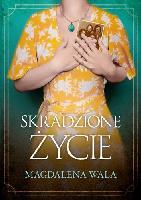Wala, Magdalena Skradzione życie