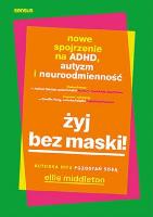 Middleton, Ellie Żyj bez maski