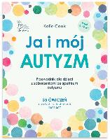 Cook, Katie Ja i mój autyzm