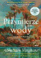 Verghese, Abraham Przymierze wody