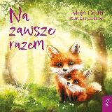 Graffi Mojo, Bielińska Katarzyna Na zawsze razem