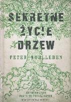 Wohlleben, Peter Sekretne życie drzew