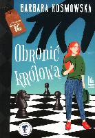Kosmowska, Barbara Obronić królową