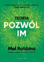 Robbins, Mel Teoria pozwól im