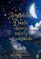 Sáenz, Benjamin Alire Arystoteles i Dante odkrywają sekrety wszechświata