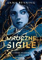 Benning, Anna Czego pragnie magia