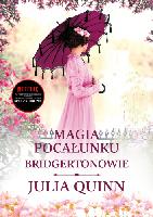 Quinn, Julia Magia pocałunku